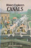 Book cover of History Explorers - Canals by WOODLANDER, David